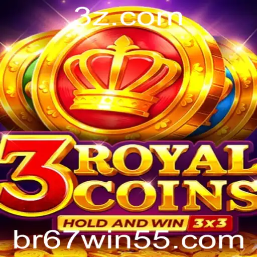 Explorando o Mundo de 3royalcoins na Plataforma br67.win