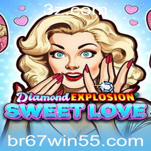 Explorando o Mundo de DiamondExplosionSweetLove: Regras, Jogabilidade e Oportunidades